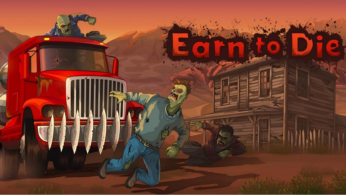 Earn to Die